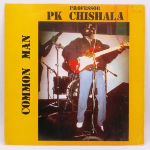 P.K. Chishala - Common Man