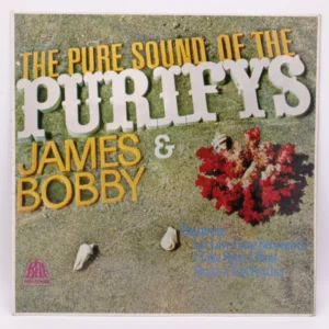 James & Bobby Purify - The Pure Sound Of The Purifys - James & Bobby