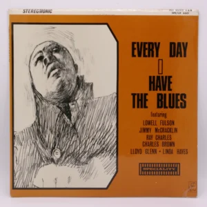 Various - Every Day I Have The Blues