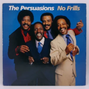 The Persuasions - No Frills