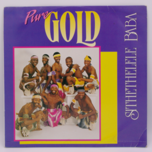 Pure Gold - Sithethelele Baba