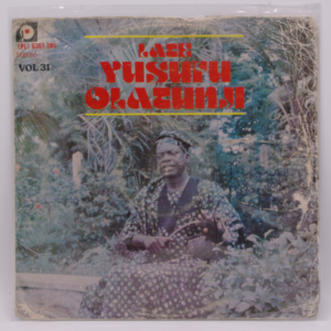 Yusufu Olatunji And His Group - Vol. 31