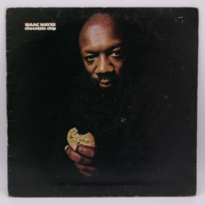 Isaac Hayes - Chocolate Chip