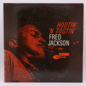 Fred Jackson - Hootin' 'N Tootin'