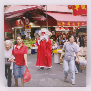 Joshua WF Thomson - Platinum Metres