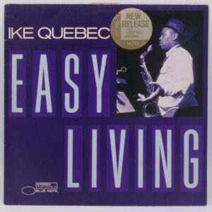 Ike Quebec - Easy Living