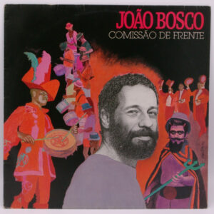 João Bosco - Comissão De Frente