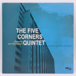 The Five Corners Quintet - Trading Eights