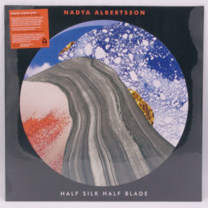 Nadya Albertsson - Half Silk Half Blade