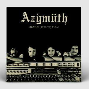 Azymuth - Demos (1973-75) Vol. 2