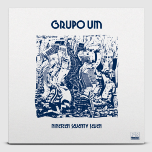 Grupo Um - Nineteen Seventy Seven