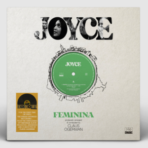 Joyce - Feminina (Produced Arranged And Conducted By Claus Ogerman)