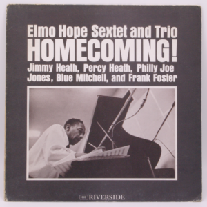 Elmo Hope Sextet, Elmo Hope Trio - Homecoming!