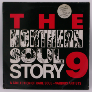 Various - The Northern Soul Story 9 (A Collection Of Rare Soul)