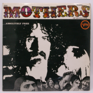 The Mothers - Absolutely Free
