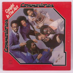 Commodores - Caught In The Act