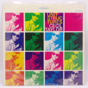 Cecil Taylor, Cecil Taylor - Unit Structures