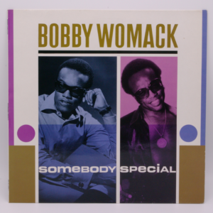 Bobby Womack - Somebody Special