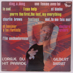 Gilbert Sigrist - L'orgue Du Hit Parade