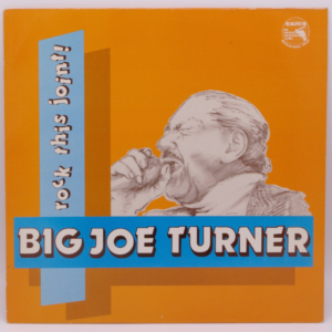 Big Joe Turner - Rock This Joint