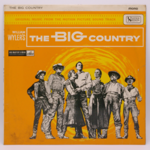 Jerome Moross - The Big Country