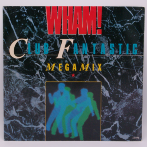 Wham! - Club Fantastic Megamix