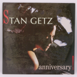 Stan Getz - Anniversary